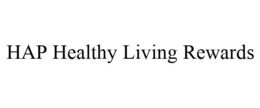 HAP HEALTHY LIVING REWARDS trademark