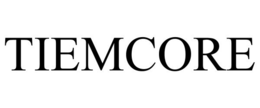 TIEMCORE trademark