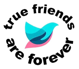 TRUE FRIENDS ARE FOREVER trademark