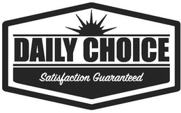 DAILY CHOICE SATISFACTION GUARANTEED trademark
