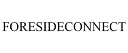 FORESIDECONNECT trademark