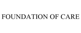 FOUNDATION OF CARE trademark