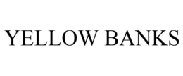 YELLOW BANKS trademark