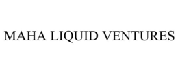 MAHA LIQUID VENTURES trademark