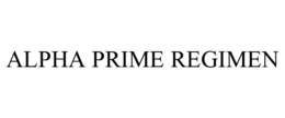 ALPHA PRIME REGIMEN trademark
