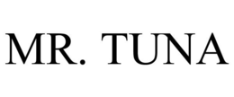 MR. TUNA trademark