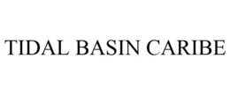 TIDAL BASIN CARIBE trademark