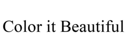 COLOR IT BEAUTIFUL trademark