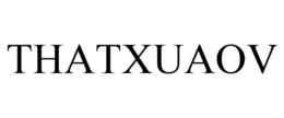 THATXUAOV trademark
