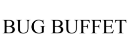 BUG BUFFET trademark