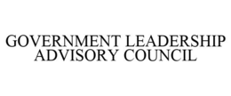 GOVERNMENT LEADERSHIP ADVISORY COUNCIL trademark