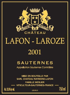 CHATEAU LAFON - LAROZE 2001 GRAND VIN DE BORDEAUX SAUTERNES APPELLATION SAUTERNES CONTROLEE MISE EN BOUTEILLE PAR SARL CHATEAU RAYMOND-LAFON FAMILLE MESLIER VITICULTEUR-SAUTERNES-FRANCE ALC. 13,5% BY VOL LS 01 L1 750 ML trademark