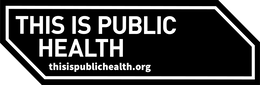 THIS IS PUBLIC HEALTH THISISPUBLICHEALTH.ORG trademark
