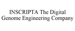INSCRIPTA THE DIGITAL GENOME ENGINEERING COMPANY trademark