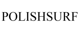 POLISHSURF trademark
