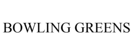 BOWLING GREENS trademark