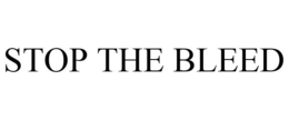 STOP THE BLEED trademark