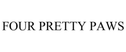 FOUR PRETTY PAWS trademark