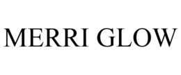 MERRI GLOW trademark