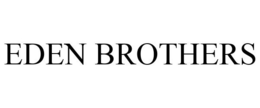 EDEN BROTHERS trademark