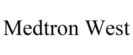 MEDTRON WEST trademark