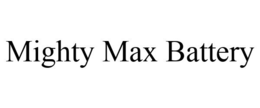 MIGHTY MAX BATTERY trademark