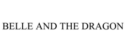 BELLE AND THE DRAGON trademark