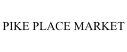 PIKE PLACE MARKET trademark