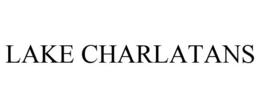 LAKE CHARLATANS trademark