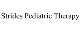 STRIDES PEDIATRIC THERAPY trademark