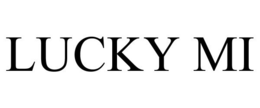 LUCKY MI trademark