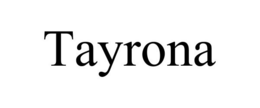 TAYRONA trademark