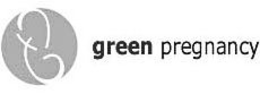 GREEN PREGNANCY trademark
