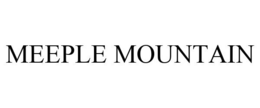 MEEPLE MOUNTAIN trademark