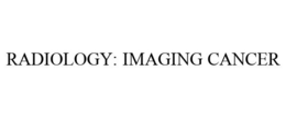 RADIOLOGY: IMAGING CANCER trademark