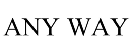 ANY WAY trademark