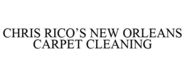 CHRIS RICO'S NEW ORLEANS CARPET CLEANING trademark
