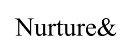 NURTURE& trademark