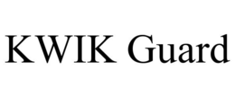 KWIK GUARD trademark