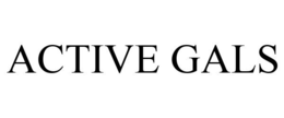 ACTIVE GALS trademark