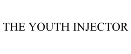 THE YOUTH INJECTOR trademark