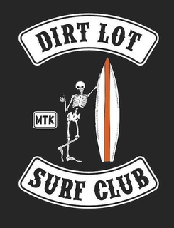 DIRT LOT SURF CLUB MTK trademark