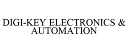 DIGI-KEY ELECTRONICS & AUTOMATION trademark