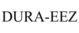 DURA-EEZ trademark