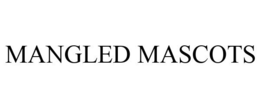 MANGLED MASCOTS trademark