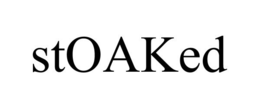 STOAKED trademark
