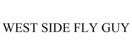 WEST SIDE FLY GUY trademark