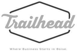 TRAILHEAD WHERE BUSINESS STARTS IN BOISE. trademark