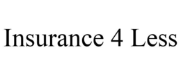 INSURANCE 4 LESS trademark