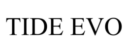 TIDE EVO trademark